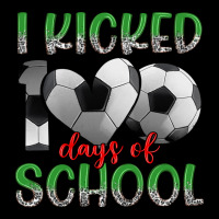 I Kicked 100 Days Of School Urban Hoodie | Teevron