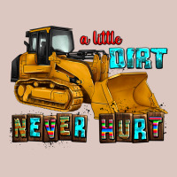 A Little Dirt Never Hurt Premium Hoodie | Teevron