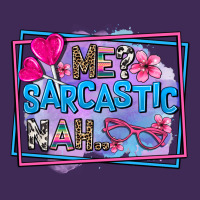 Me Sarcastic Nah Premium Hoodie | Teevron