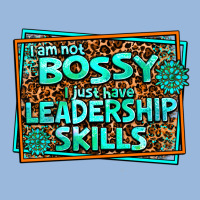 I Am Not Bossy I Just Have Leadership Skills Premium Hoodie | Teevron