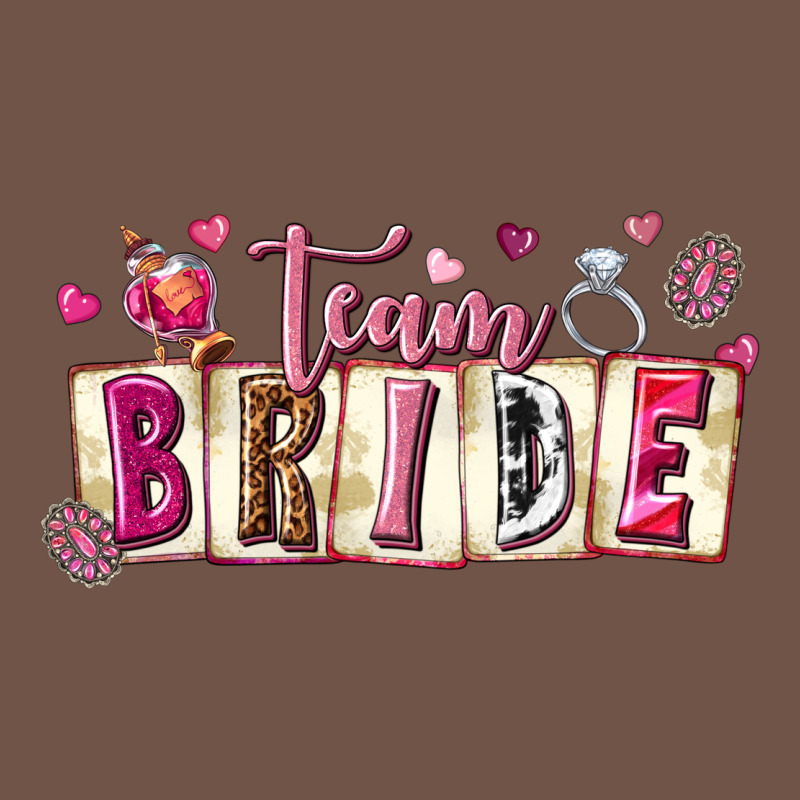 Team Bride Premium Sweatshirt by texasbilliewilder | Teevron