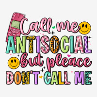 Call Me Antisocial But Please Don't Call Me Urban Hoodie | Teevron