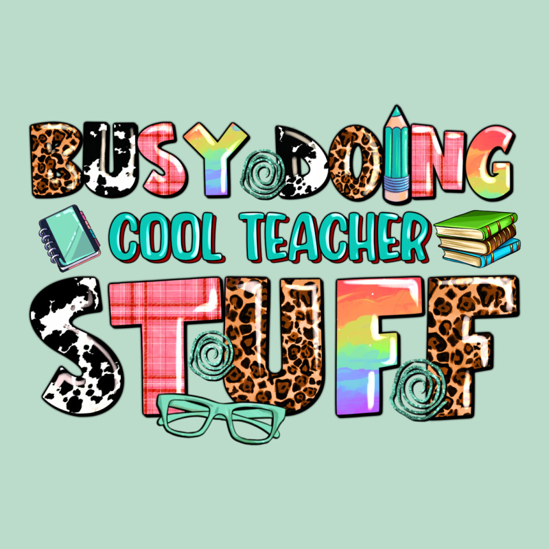 Busy Doing Cool Teacher Stuff Premium Hoodie by AdoDesignShop | Teevron