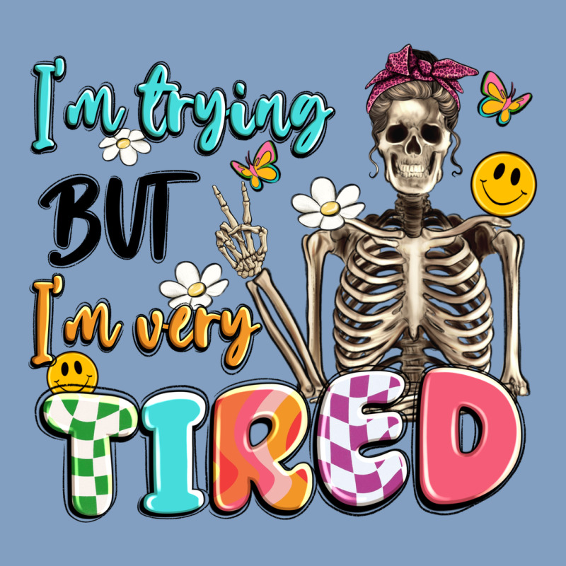 Im Trying But Im Very Tired Urban Hoodie by Artiststas | Teevron