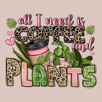 All I Need Is Coffee And Plants Premium Hoodie | Teevron