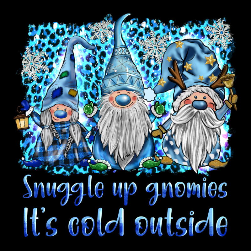 Snuggle Up Gnomies It's Coll Outside Ladies Tee by BarkalooDesign | Teevron