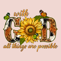 With God All Things Are Possible With Sunflower Premium Sweatshirt | Teevron