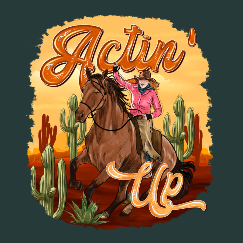 Cowgirl Actin Up Premium Sweatshirt by texasbilliewilder | Teevron