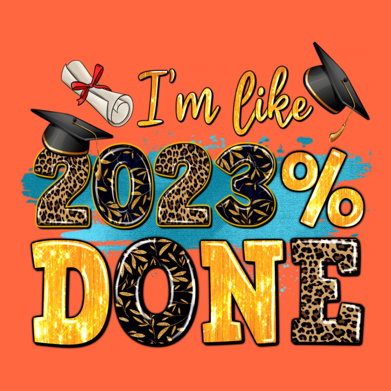 I M Like 2023 Done Premium Hoodie by AdoDesignShop | Teevron