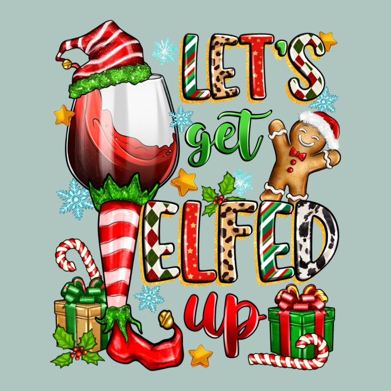 Let's Get Elfed Up Premium Sweatshirt by Zillion Design Studio | Teevron