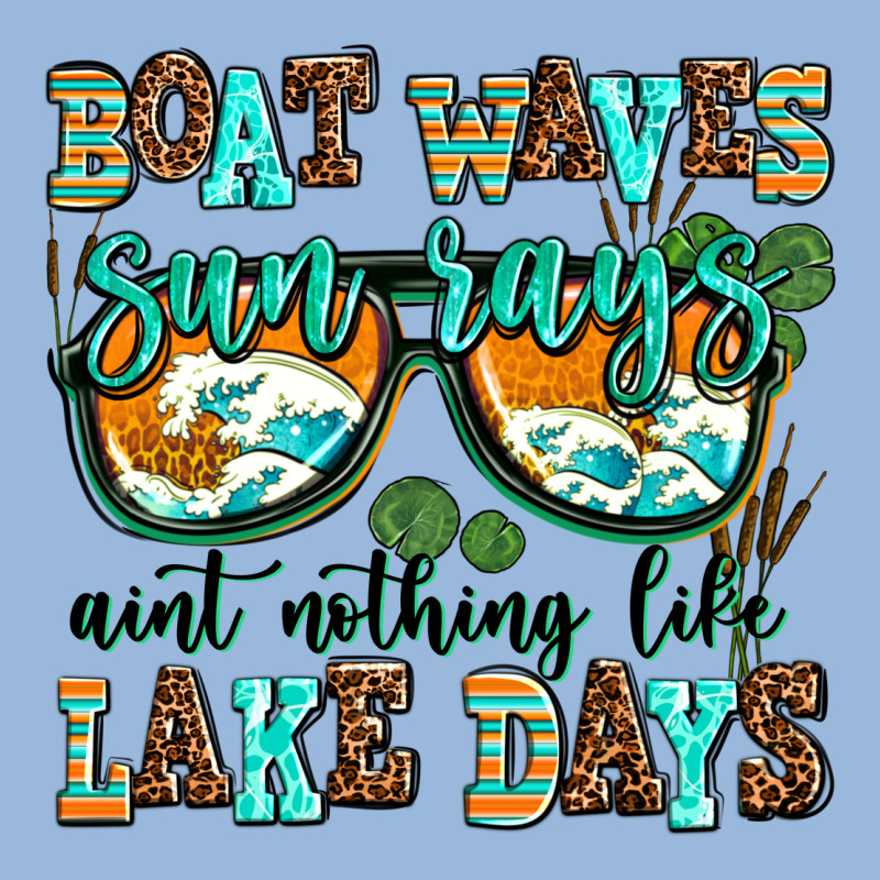 Boat Waves Sun Rays Aint Nothing Like Lake Days Premium Hoodie by AdoDesignShop | Teevron