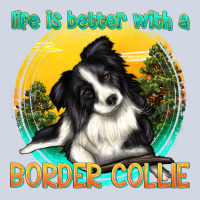 Life Is Better With A Border Collie Premium Sweatshirt | Teevron