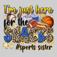 Im Just Here For The Snacks Sports Sister Premium Sweatshirt | Teevron