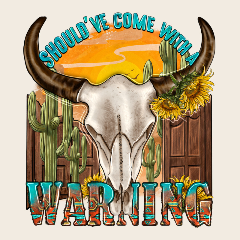 Shouldve Come With A Warning Premium Sweatshirt by texasbilliewilder | Teevron