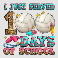 I Just Served 100 Days Of School Volleyball Premium Sweatshirt | Teevron