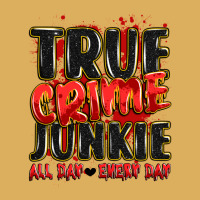 True Crime Junkie All Day Every Day Premium Hoodie | Teevron