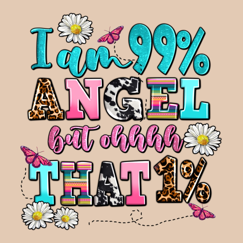 I Am  99 Angel But Ohh That Urban Hoodie by AdoDesignShop | Teevron