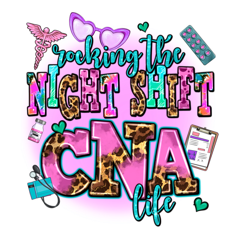 Rocking The Night Shift Cna Life Premium Hoodie by AdoDesignShop | Teevron