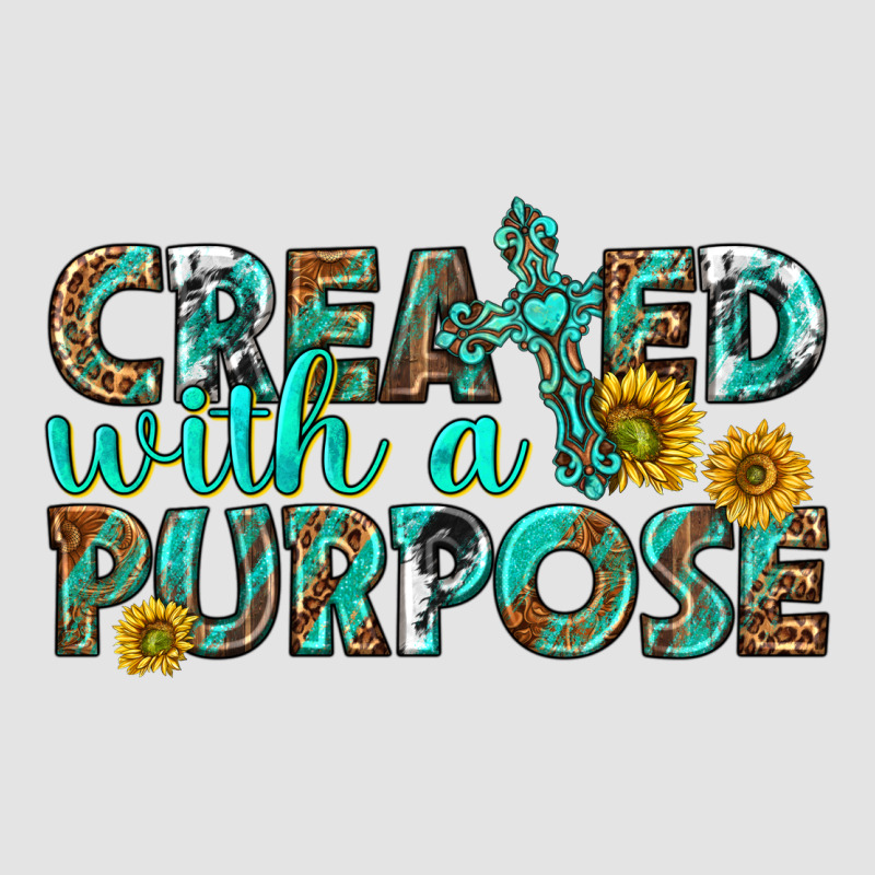 Created With A Purpose Premium Sweatshirt by texasbilliewilder | Teevron
