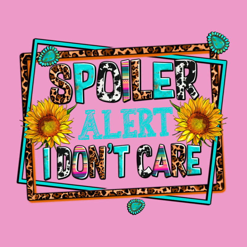 Spoiler Alert I Dont Care Urban Hoodie by AdoDesignShop | Teevron