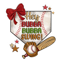 hey bubba bubba swing | Teevron