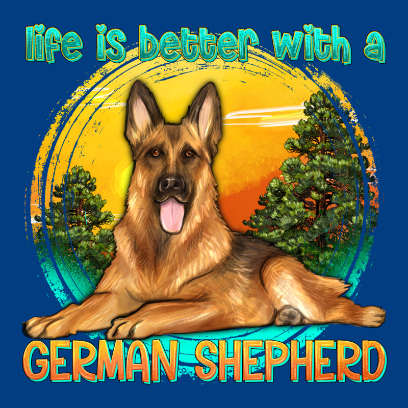 Life Is Better With A German Shepherd Premium Sweatshirt by texasbilliewilder | Teevron