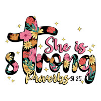 she is strong proverbs 31 25 | Teevron