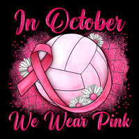 In October We Wear Pink Breast Cancer Valleybal Urban Hoodie | Teevron