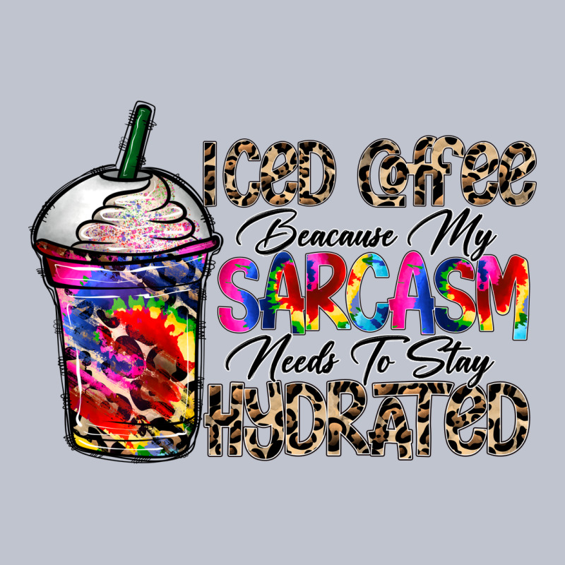 Coffee Because My Sarcasm Needs To Stay Png Premium Hoodie by CowhideDigitalArt | Teevron