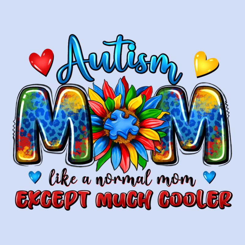 Autism Mom Like A Normal Mom Except Much Cooler Urban Hoodie by JahusDesignShop | Teevron