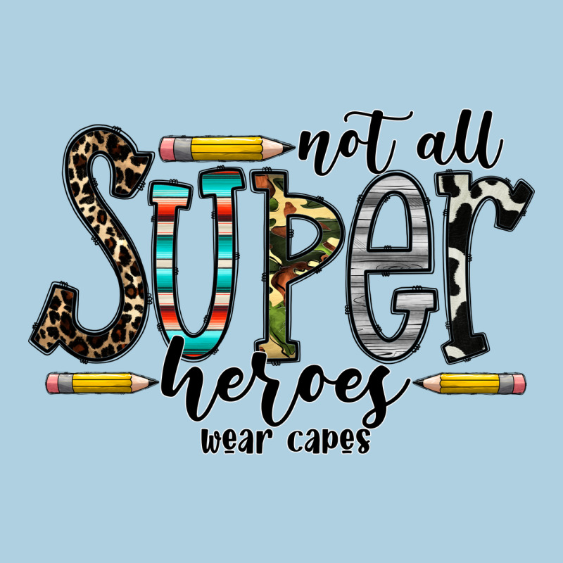 Not All Super Heroes Wear Capes Premium Hoodie by CowhideDigitalArt | Teevron