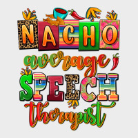 Nacho Average Speech Therapist Urban Hoodie | Teevron