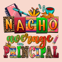 Nacho Average Principal Urban Hoodie | Teevron