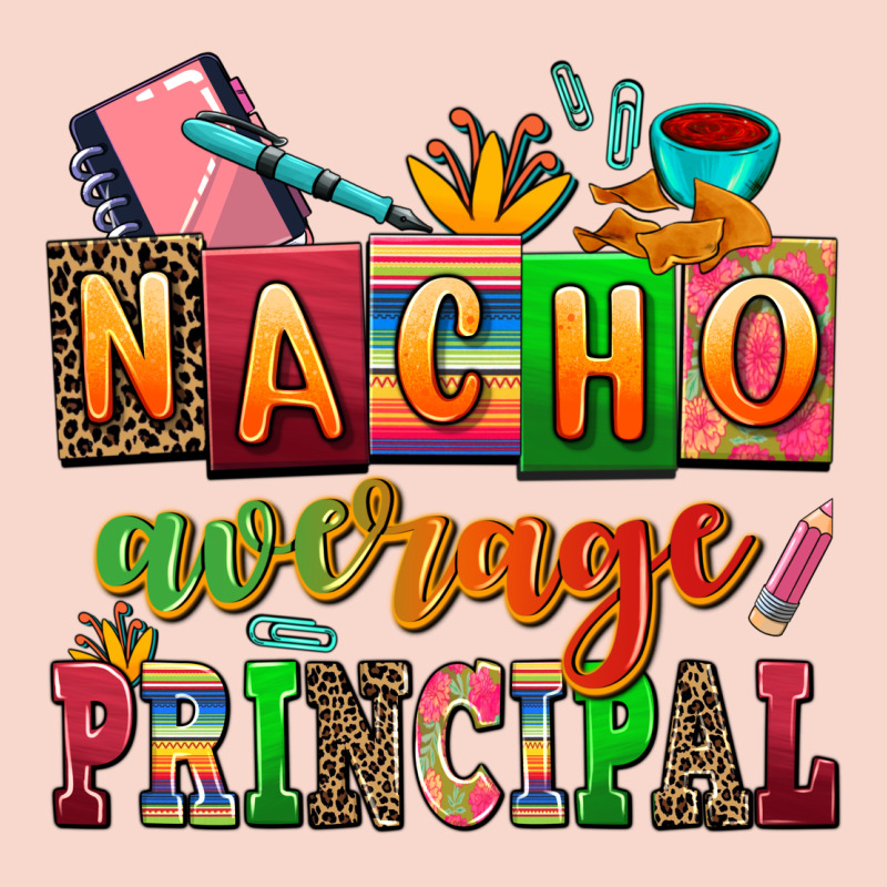 Nacho Average Principal Urban Hoodie by AdoDesignShop | Teevron