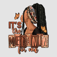 It's The Melanin For Me Premium Sweatshirt | Teevron