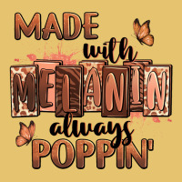 Made With Melanin Always Poppin' Premium Sweatshirt | Teevron