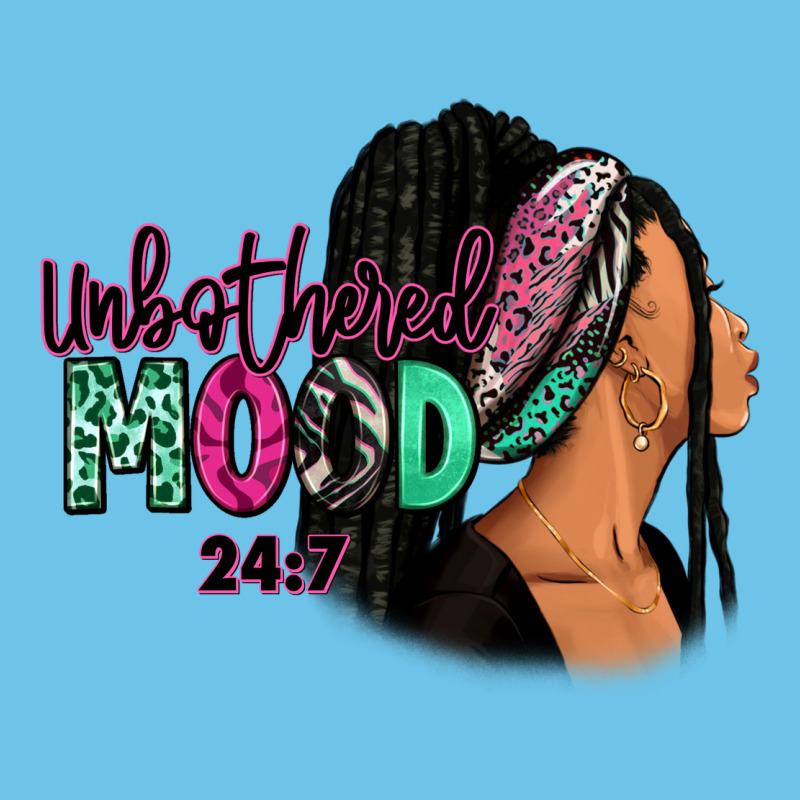 Unbothered Mood 24:7 Premium Sweatshirt by RanaPortraitStore | Teevron