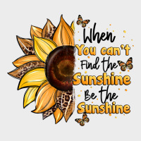When You Can't Find The Sunshine Be The Sunshine Urban Hoodie | Teevron