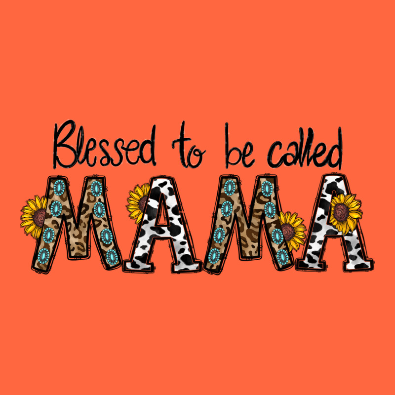 Blessed To Be Called Mama Premium Hoodie by CowhideDigitalArt | Teevron