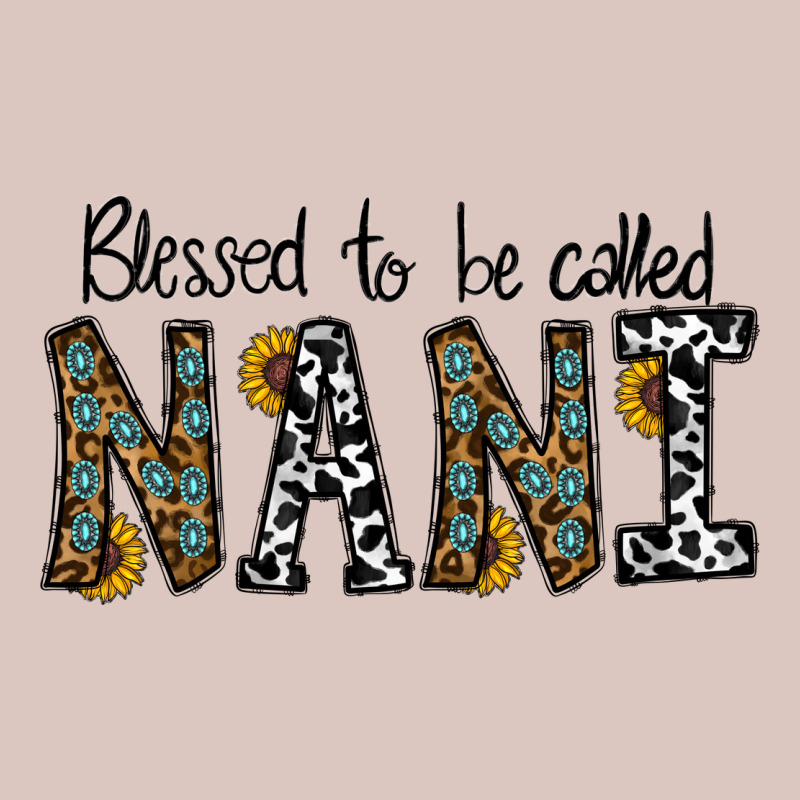 Blessed To Be Called Nanı Premium Hoodie by CowhideDigitalArt | Teevron