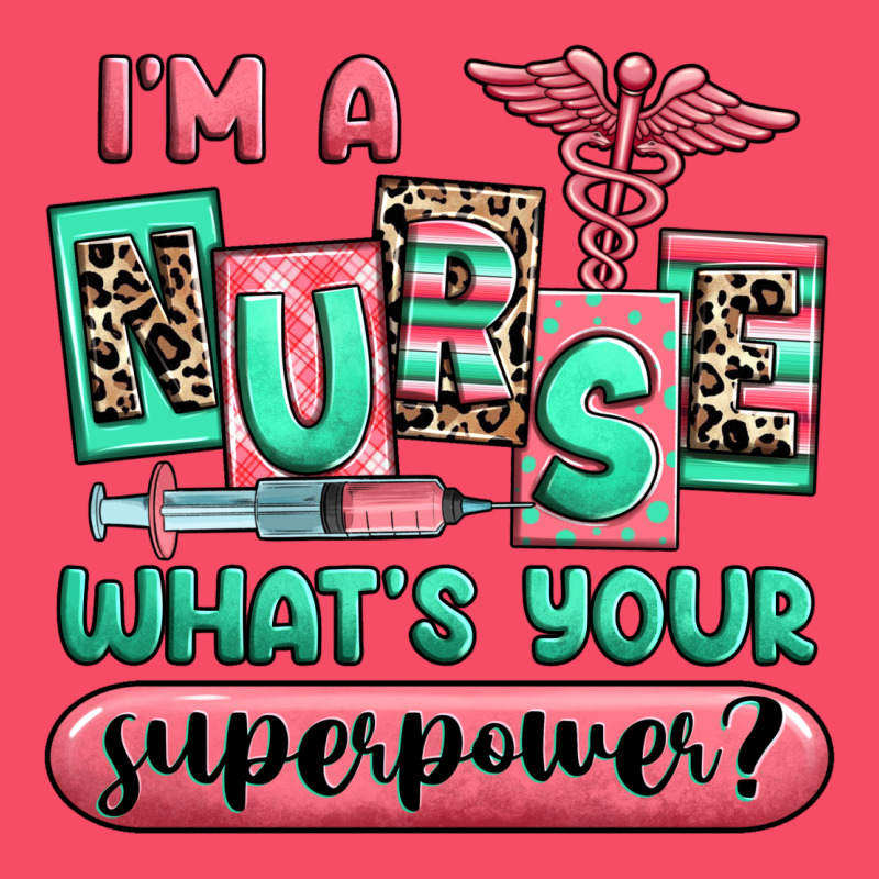 Im A Nurse Whats Your Superpower Premium Sweatshirt by RanaPortraitStore | Teevron
