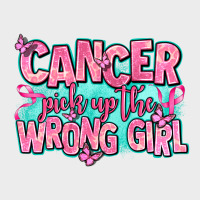 Cancer Pick Up The Wrong Girl Urban Hoodie | Teevron