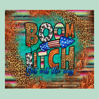 Boom Bitch Get Out The Way Premium Hoodie | Teevron