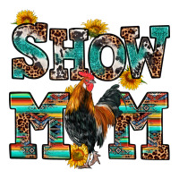 show mom rooster | Teevron