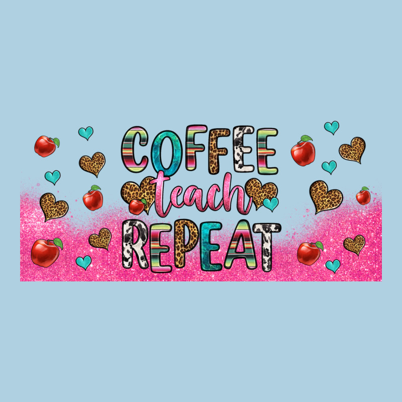 Coffee Teach Repeat Teacher Libbey Glass Premium Hoodie by HRA Design Shop | Teevron