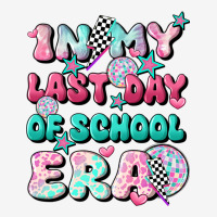 In My Last Day Of School Era Urban Hoodie | Teevron