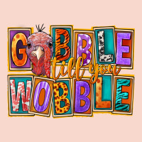 Gobble Till You Wobble Urban Hoodie | Teevron
