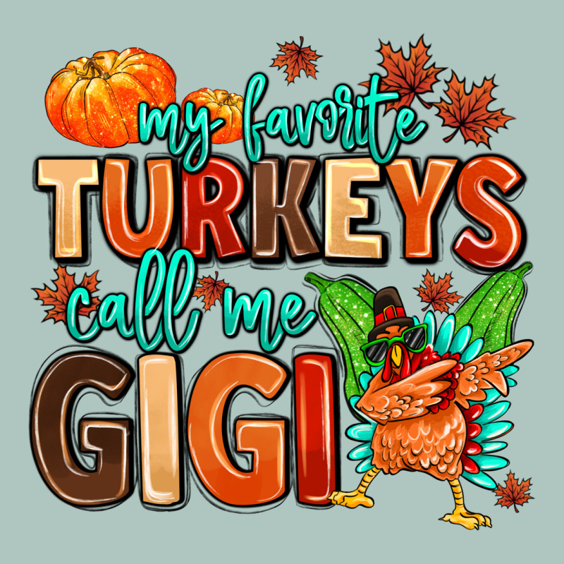 My Favorite Call Me Gigi Premium Sweatshirt by MaliasSmallBusiness | Teevron