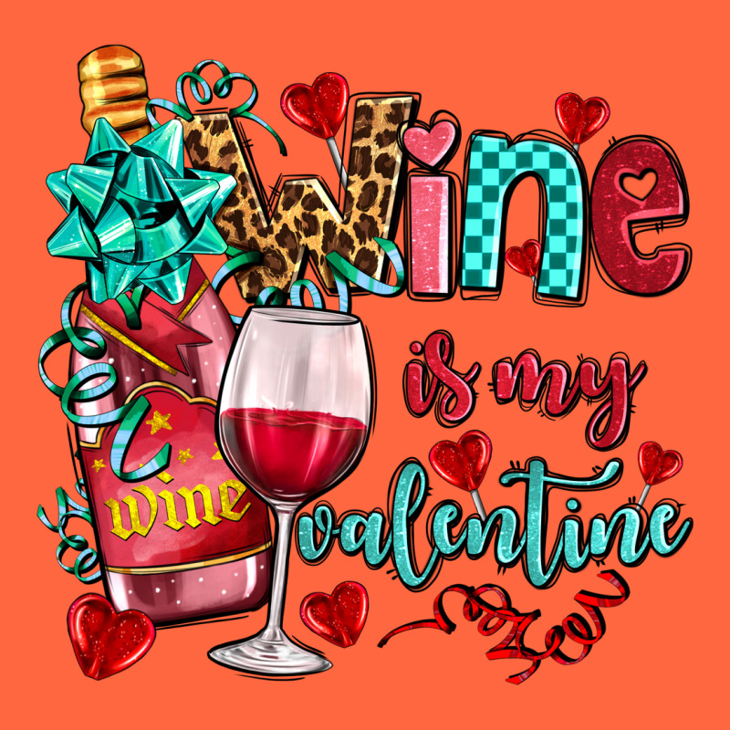 Wine Is My Valentine Olivia Premium Hoodie by OliviaCreatesArt | Teevron