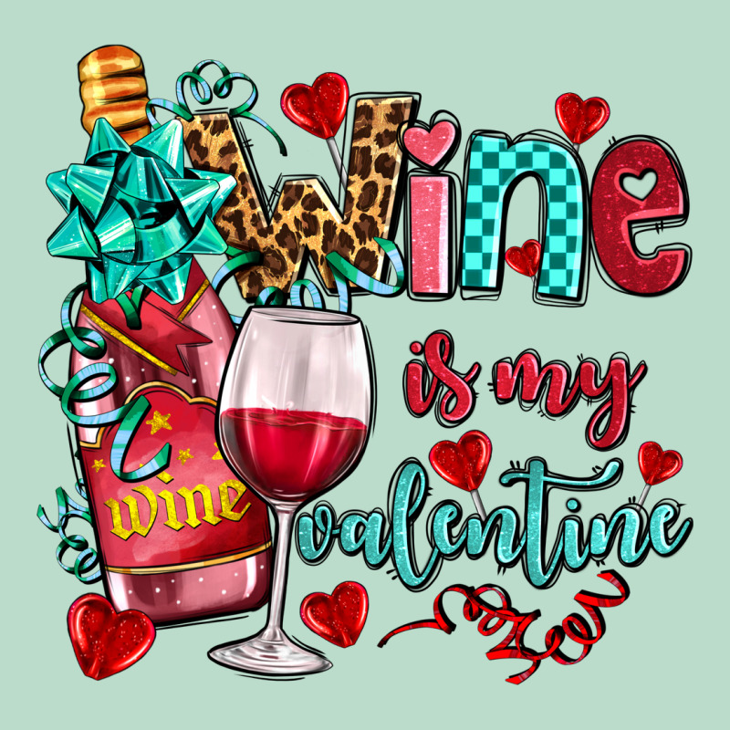 Wine Is My Valentine Olivia Premium Hoodie by OliviaCreatesArt | Teevron